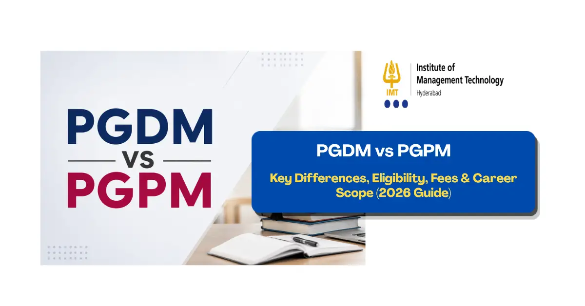 PGDM vs PGPM comparison showing duration, eligibility, fees and career outcomes